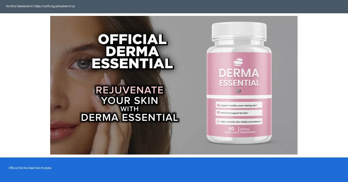 Derma Essential 2026 — Complete Breakdown